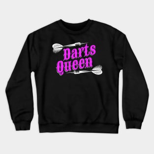 Darts Queen Dart playing Woman Crewneck Sweatshirt